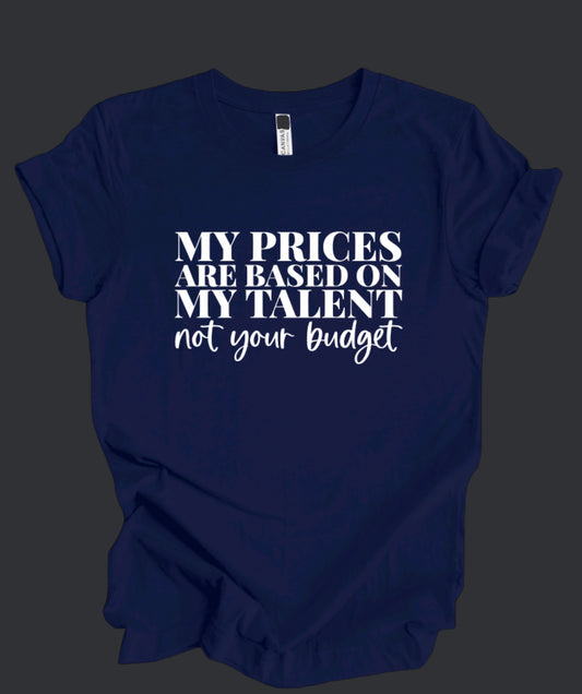 My Prices Tee